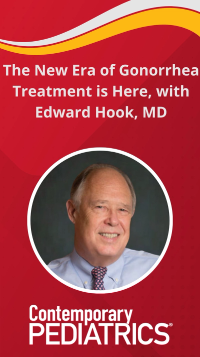 New era of gonorrhea treatment is here, with Edward Hook, MD