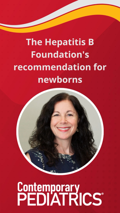The Hepatitis B Foundation's recommendation for newborns