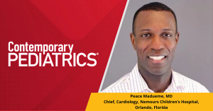 Peace Madueme, MD, discusses cardiology screenings and Florida's Second Chance Act | Image credit: Contemporary Pediatris / Nemours 