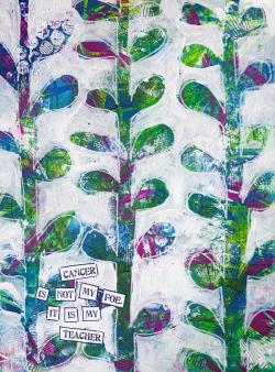 Cancer Is My Teacher