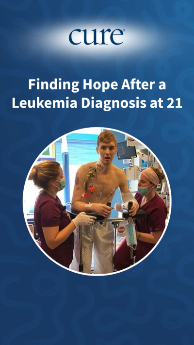 Finding Hope After a Leukemia Diagnosis at 21