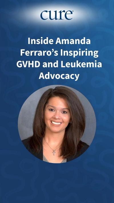 Go behind the scenes with leukemia survivor and patient advocate Amanda Ferraro