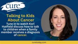 How to Talk to Your Children About a Cancer Diagnosis