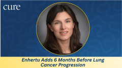 Enhertu Adds 6 Months Before Lung Cancer Progression: What to Know