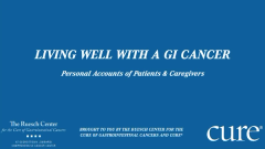 EP. 1 Living Well with a GI Cancer