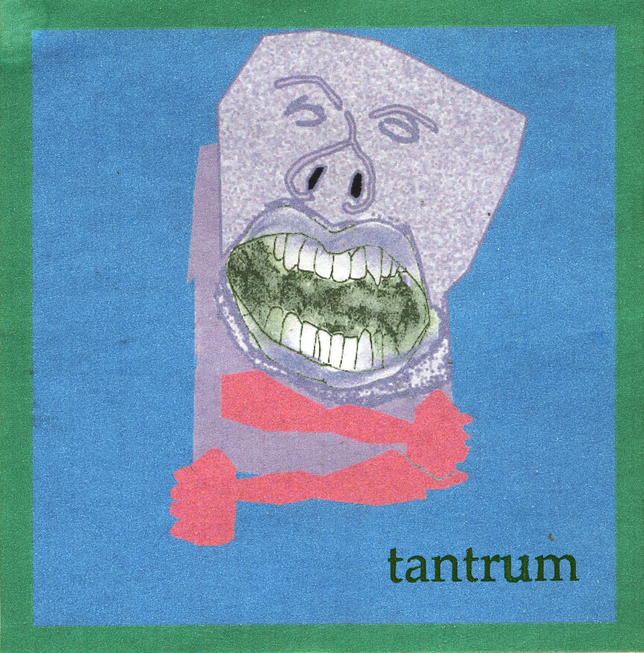 Tantrum