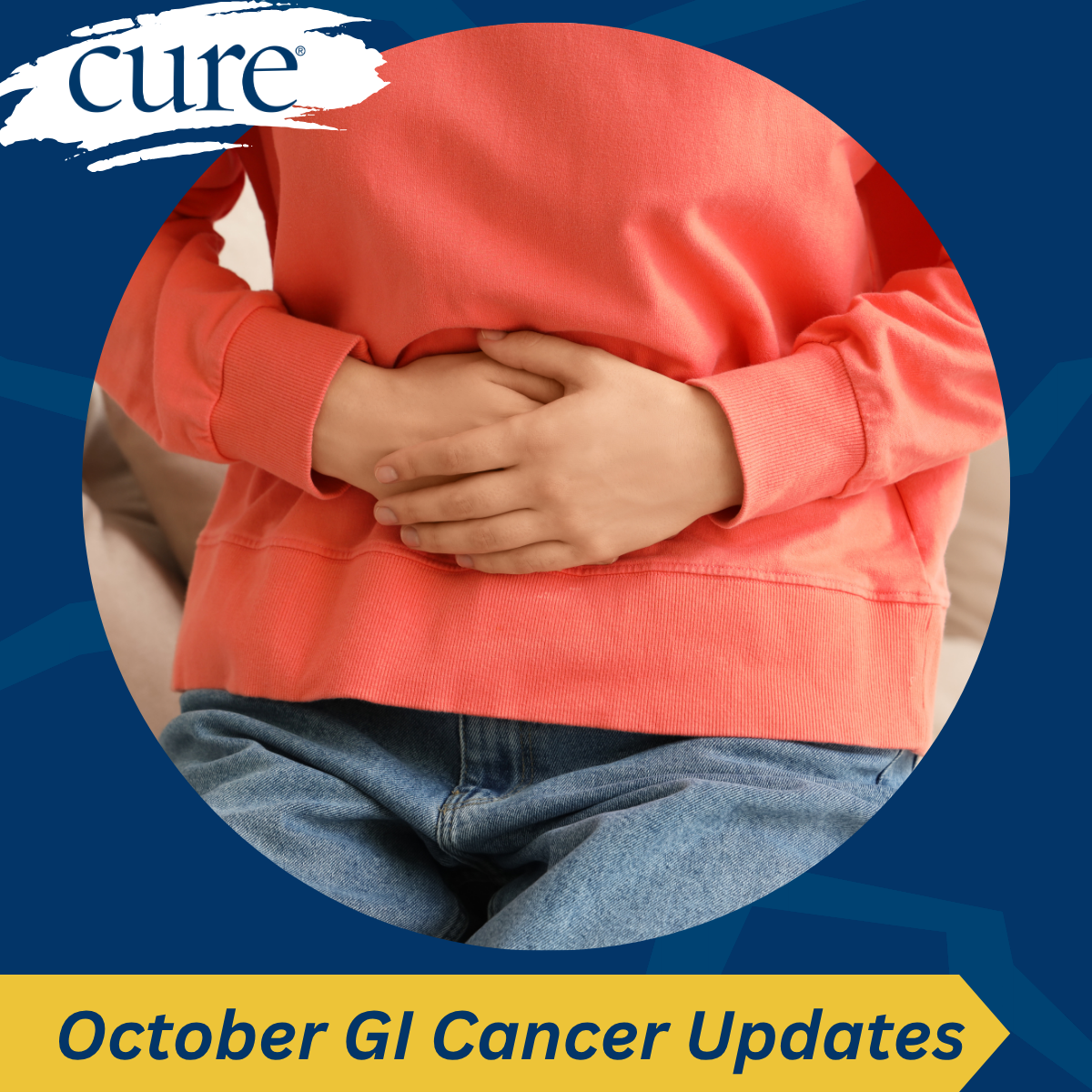 Top Gastrointestinal Cancer News: October 2025 | CURE Top Gastrointestinal Cancer News: October 2025 | CURE