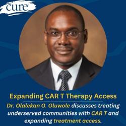 Revolutionizing CAR T-Cell Therapy to Improve Patient Access