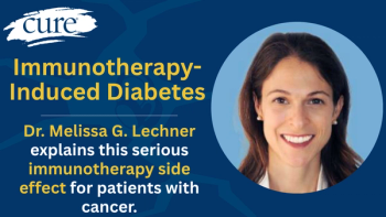 CURE spoke with an expert to learn what patients need to know about immunotherapy-induced diabetes.