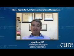 EP. 3 Novel Agents for R/R Follicular Lymphoma Management