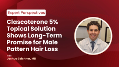EP. 3 Clascoterone 5% Topical Solution Shows Long-Term Promise for Male Pattern Hair Loss