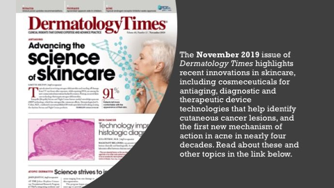The November 2019 Issue of Dermatology Times