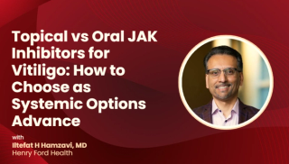 Topical vs Oral JAK Inhibitors for Vitiligo: How to Choose as Systemic Options Advance