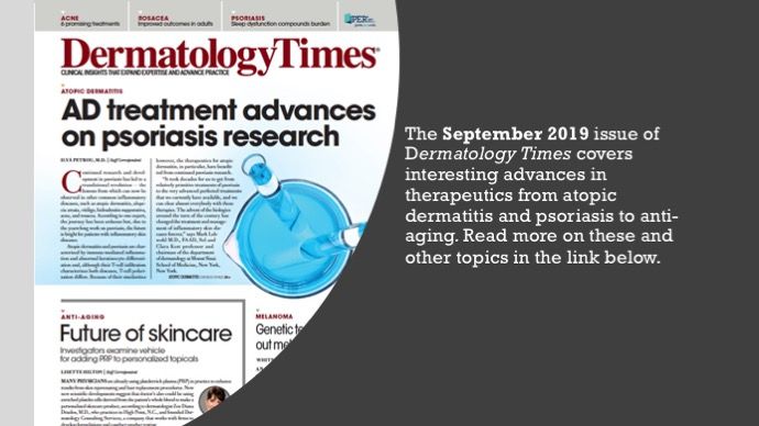 The September 2019 Issue of Dermatology Times