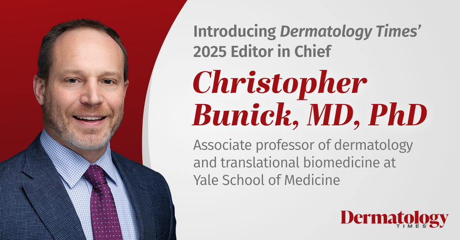 Introducing Dermatology Times' 2025 Editor in Chief