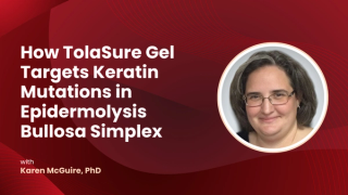 How TolaSure Gel Targets Keratin Mutations in Epidermolysis Bullosa Simplex