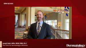 Joseph Gatti, DMSc, MPAS, MBA, PA-C, on Optimizing Collaboration and Mutual Respect Between PAs and Dermatologists