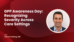 GPP Awareness Day: Recognizing Severity Across Care Settings