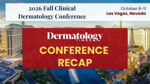 Fall Clinical 2026: The Data and Expert Advice Shaping Dermatology Practice