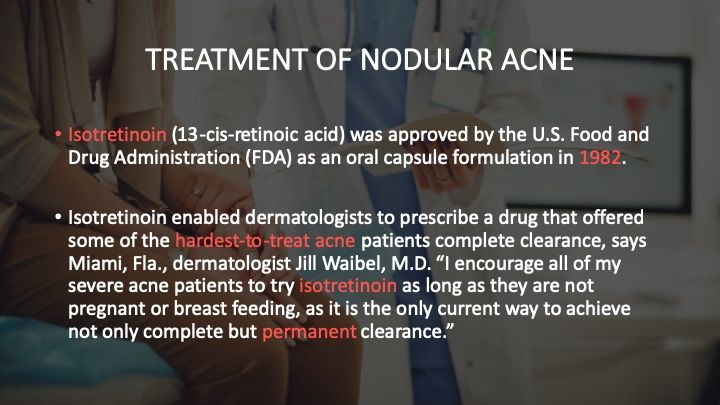 Treatment of Nodular Acne