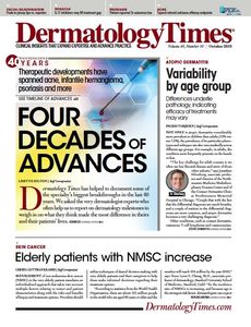 Dermatology Times, October 2019 (Vol. 40, No. 10)