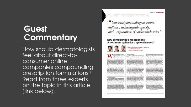 Guest commentary column article from Dermatology Times January issue