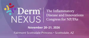 Dermatology Times Launches Derm Nexus Congress for NPs and PAs