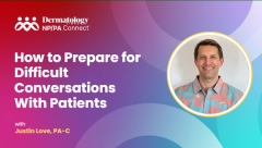 How to Prepare for Difficult Conversations With Patients 