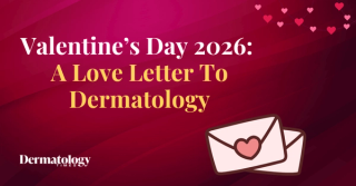A Love Letter to Dermatology: Why Our Clinicians Are Passionate About Their Specialty
