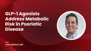 GLP-1 Agonists Address Metabolic Risk in Psoriatic Disease