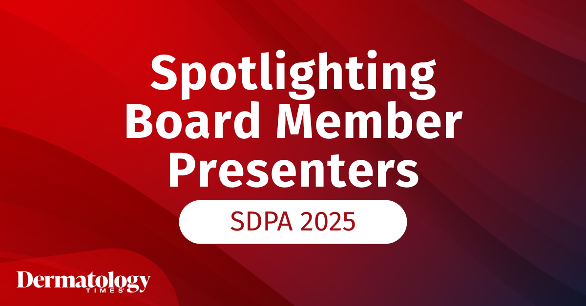 Inside SDPA Summer 2025: Dermatology Times Board Member Presenters