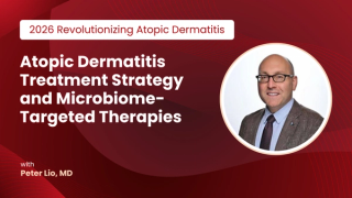 Peter Lio, MD, Discusses Atopic Dermatitis Treatment Strategy and Microbiome-Targeted Therapies