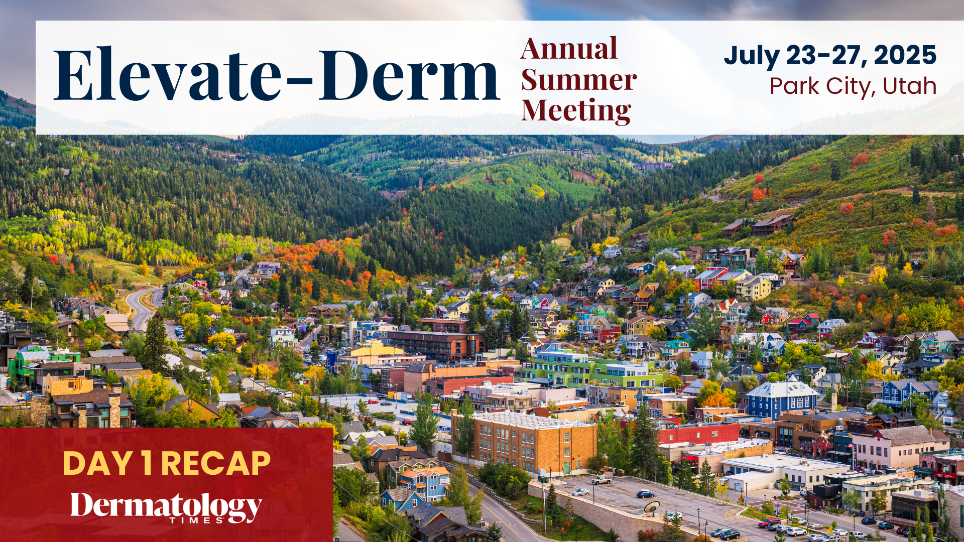 Day 1 Recap: Elevate-Derm Summer Conference 2025