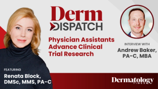 Derm Dispatch: Physician Assistants Advance Clinical Trial Research