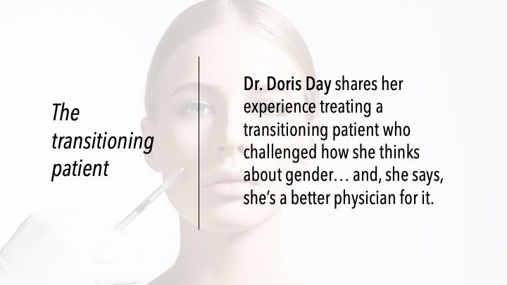 The transitioning patient
