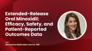 Patient-Reported Outcomes and Early Response Rates Drive Success in Extended-Release Oral Minoxidil