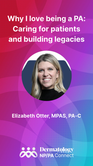 Why I Love Being a PA: Caring for Patients and Building Legacies