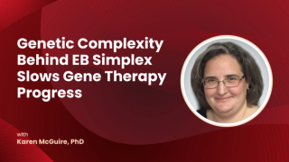 Genetic Complexity Behind EB Simplex Slows Gene Therapy Progress