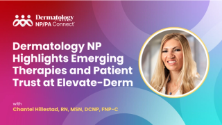 Dermatology NP Highlights Emerging Therapies and Patient Trust at Elevate-Derm