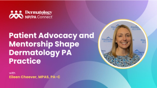 Patient Advocacy and Mentorship Shape Dermatology PA Practice