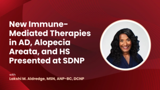 New Immune-Mediated Therapies in AD, Alopecia Areata, and HS Presented at SDNP