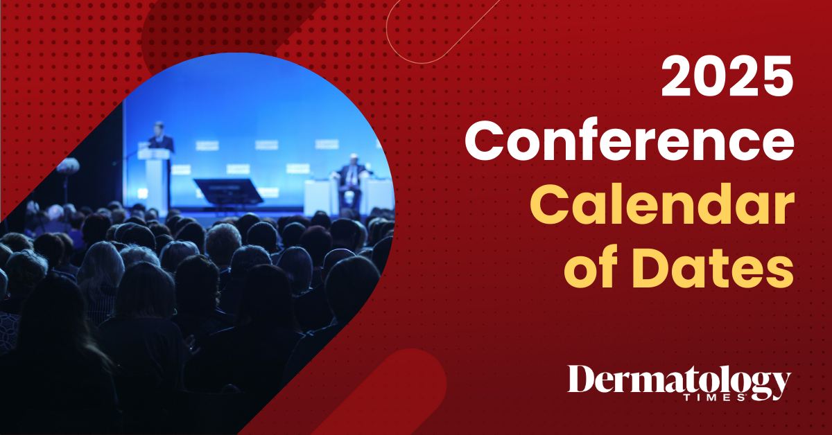 Dermatology Conferences and Meetings Calendar: 2025