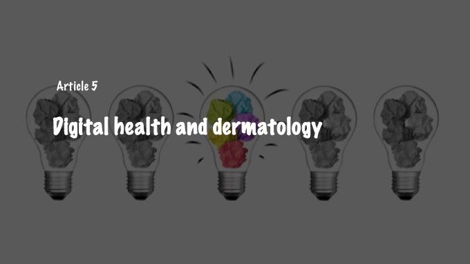 Digital health and dermatology