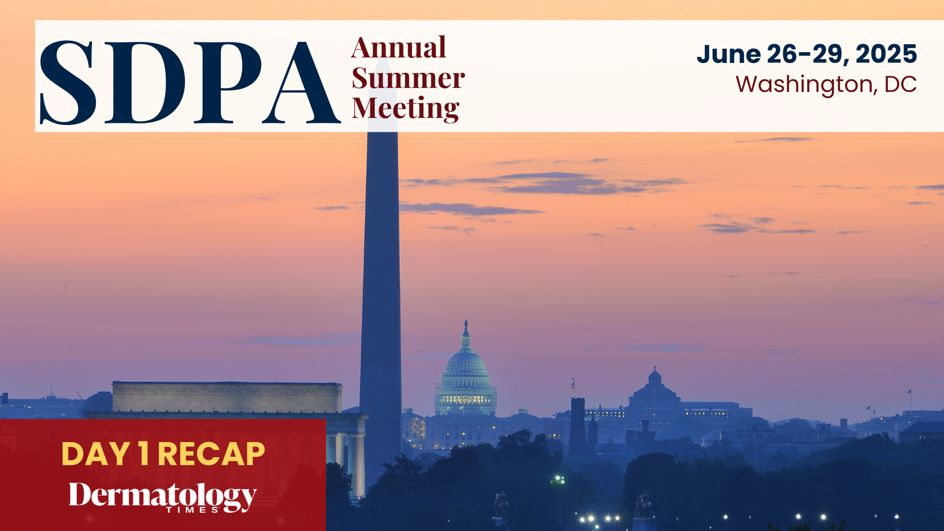 Day 1 Recap: SDPA Annual Summer Dermatology Conference 2025