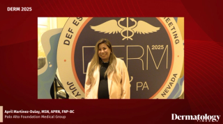 April Martinez-Dulay, MSN, APRN, FNP-BC, Shares Clinical Pearls on Dermatitis and Lymphoma