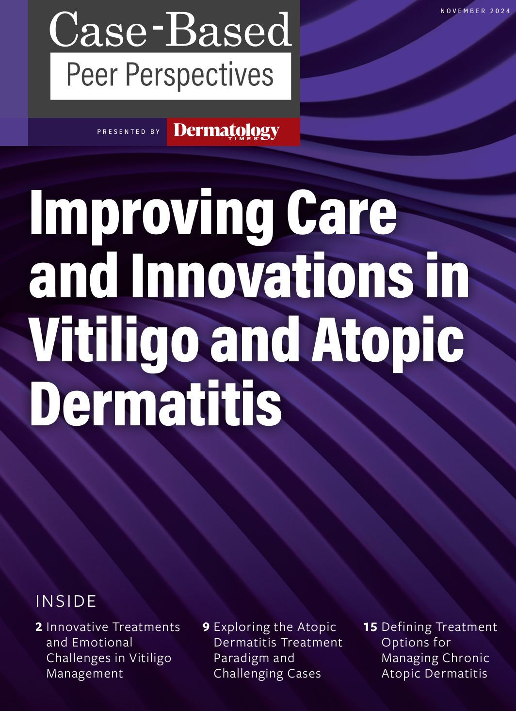 November 2024 Atopic Dermatitis and Vitiligo Supplement Recap