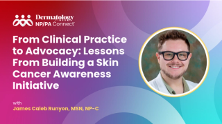 From Clinical Practice to Advocacy: Lessons From Building a Skin Cancer Awareness Initiative