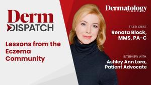 Derm Dispatch: Lessons From the Eczema Community