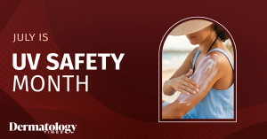 UV Safety Awareness Month 2026: The Latest Research, Trends, and Clinical Insights