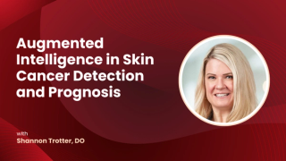 Augmented Intelligence in Skin Cancer Detection and Prognosis